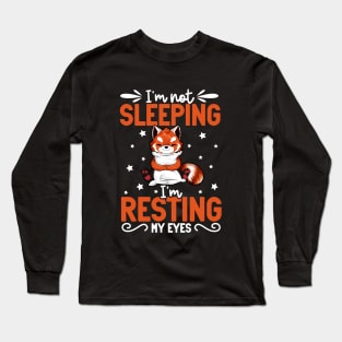 Red Panda - I'm not sleeping I'm resting my eyes Long Sleeve T-Shirt